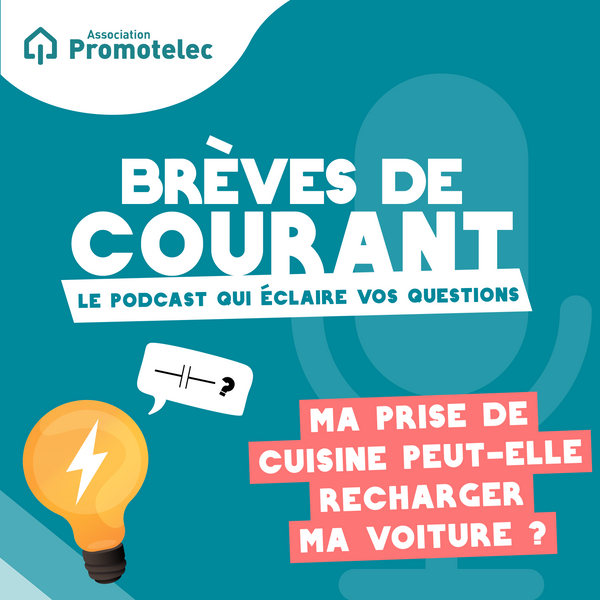 Ma prise de cuisine peut-elle recharger ma voiture ?