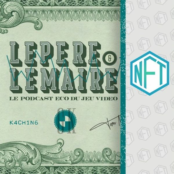 🔒 Le Père et Lemaire #2 : NFT