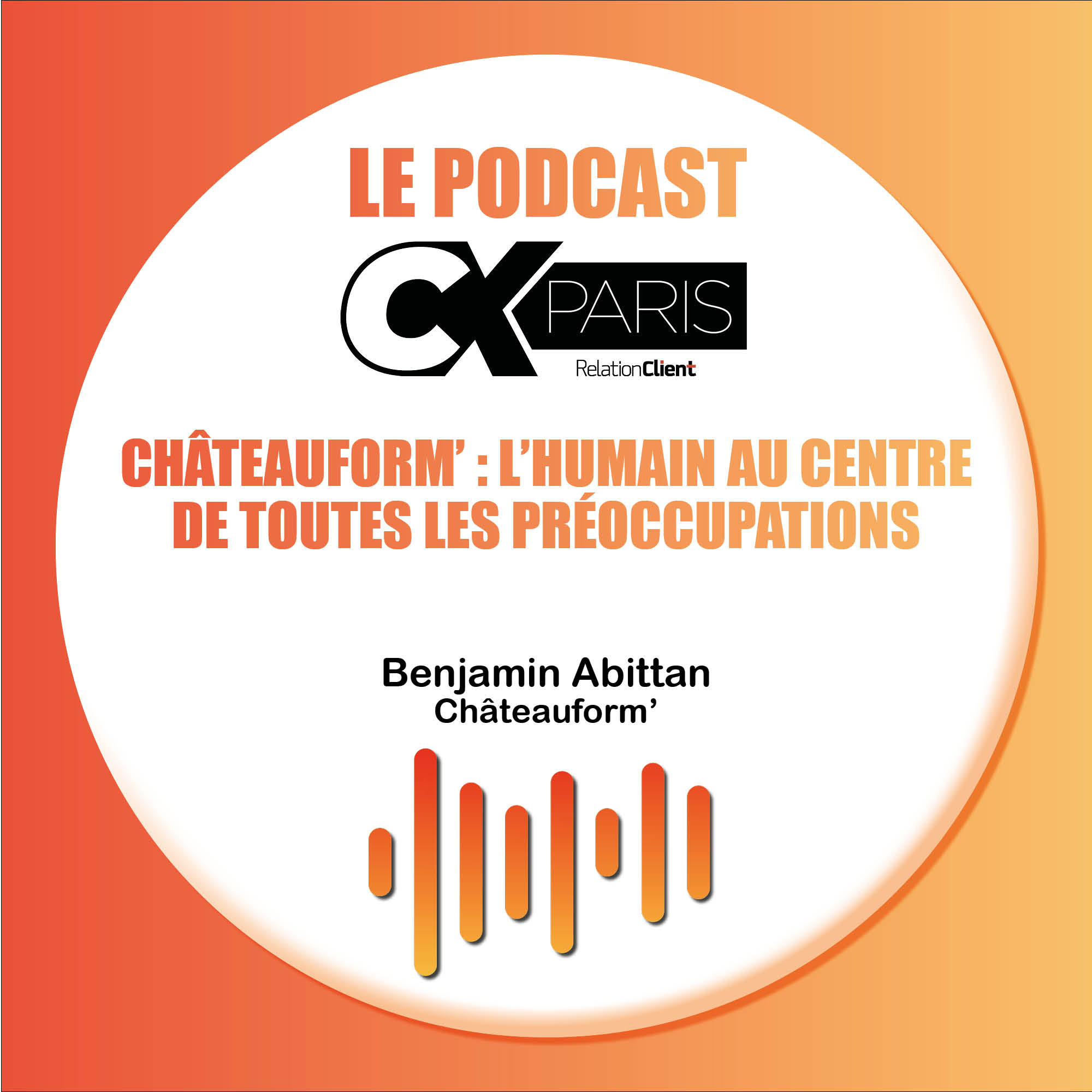 CX PARIS - LE PODCAST