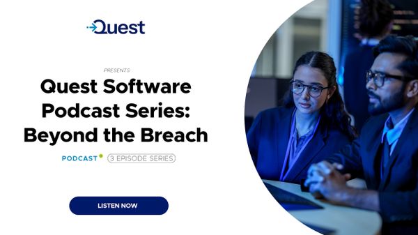Quest Podcast: Beyond the Breach: Episode 2: AI Readiness and the Rise of Shadow AI: Who Owns the Machine Identity?