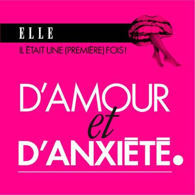 D'amour et d'anxiété