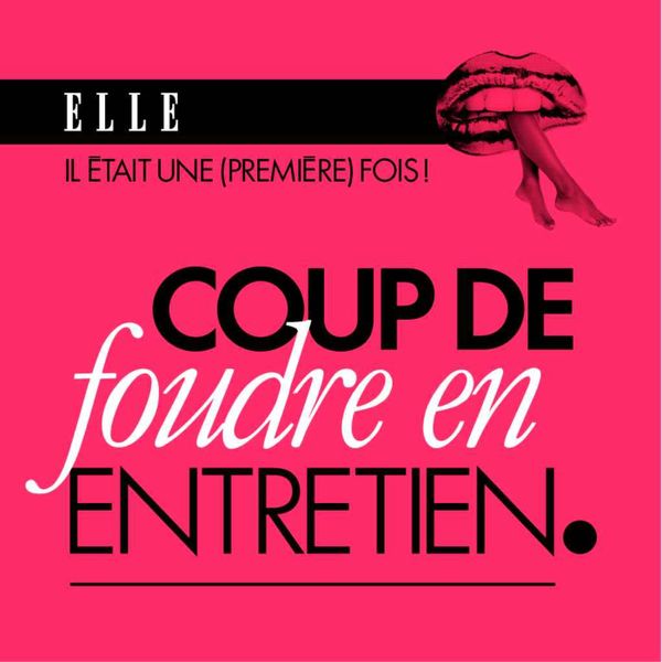 Coup de foudre en entretien