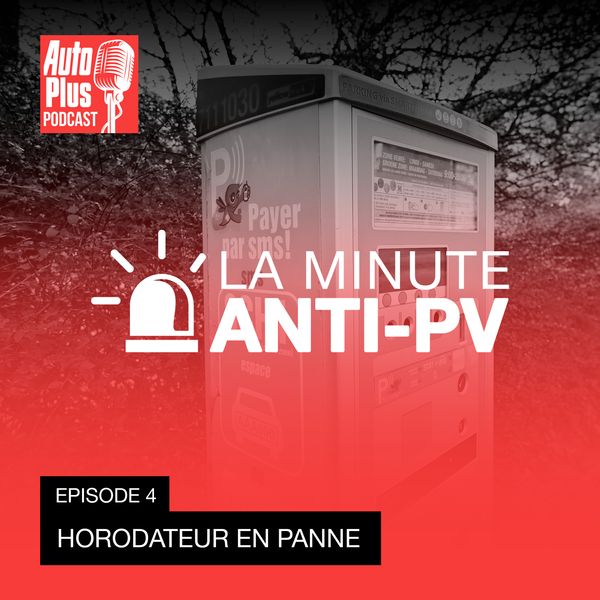 La Minute ANTI-PV  - Horodateur en panne
