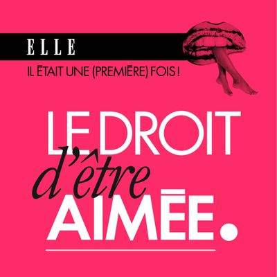 Le droit d'être aimée
